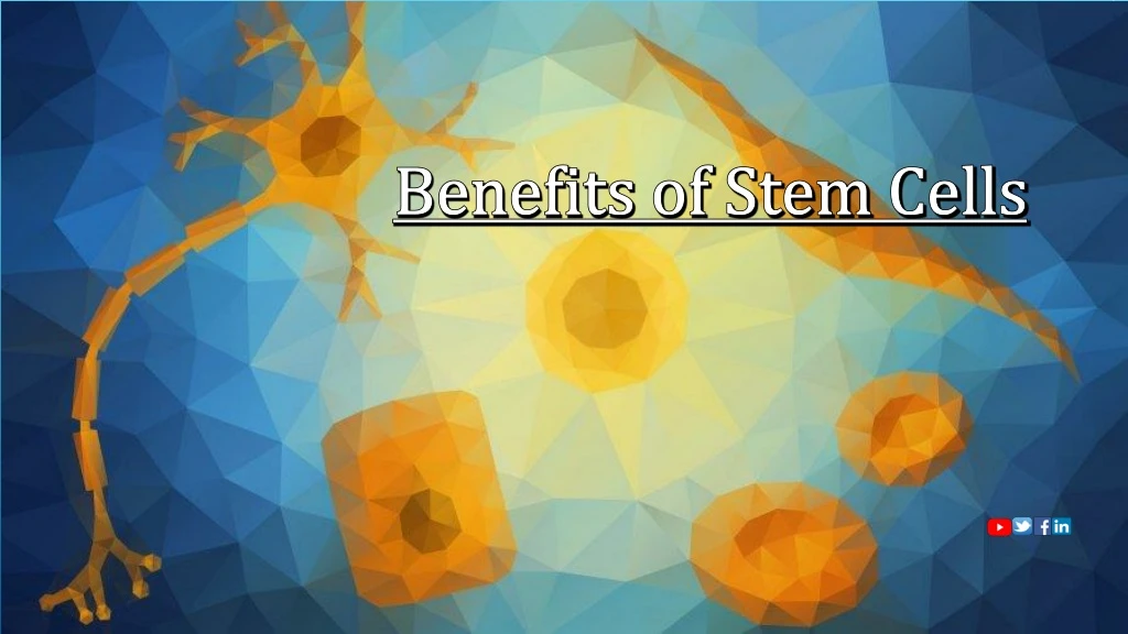 benefits of stem cells