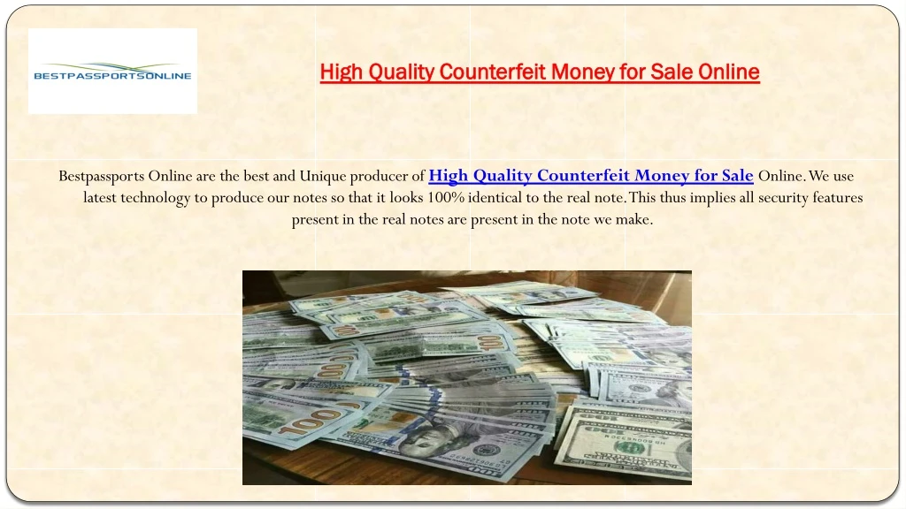 high quality counterfeit money for sale online