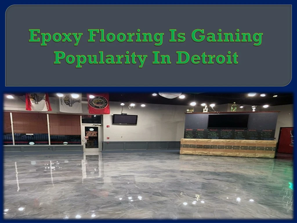 epoxy flooring is gaining popularity in detroit