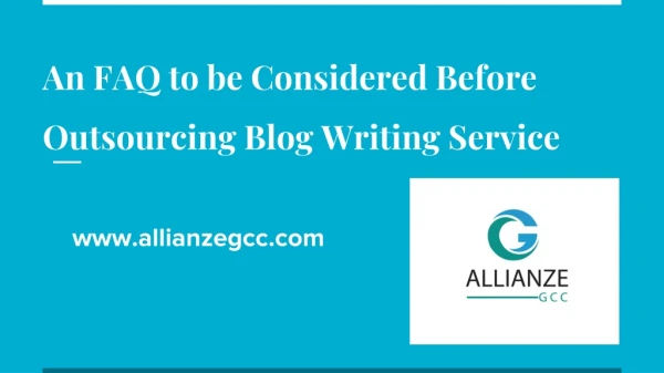 An FAQ to be Considered Before Outsourcing Blog Writing Service