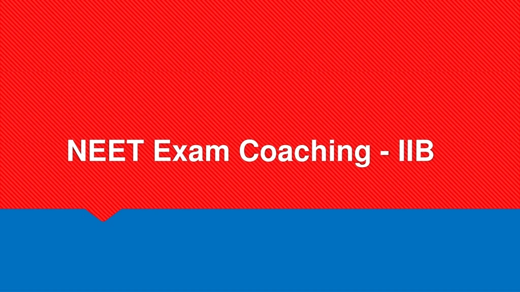 neet exam coaching iib