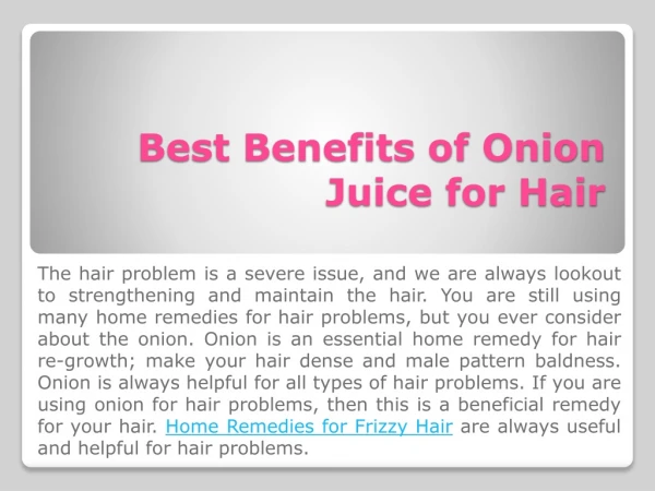 Best Benefits of Onion Juice for Hair