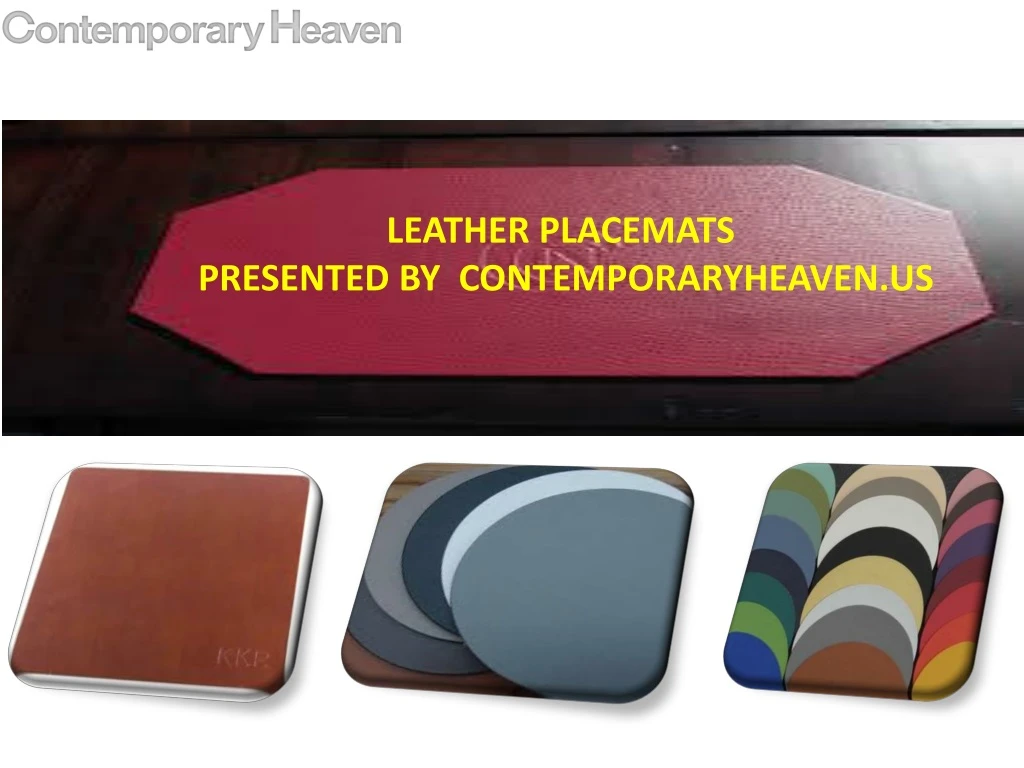 leather placemats presented by contemporaryheaven