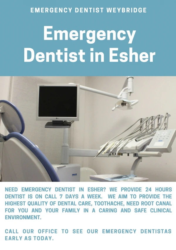 Emergency Dentist in Esher