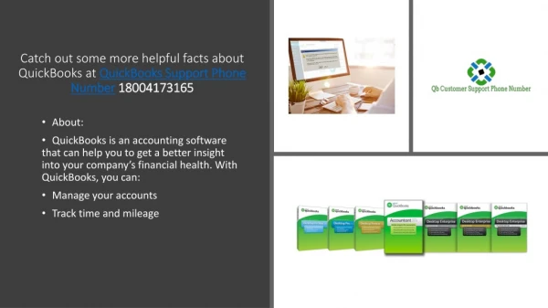 Catch out some more helpful facts about QuickBooks at QuickBooks Support Phone Number 18004173165