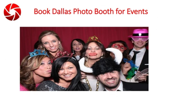 Book Dallas Photo Booth for Events