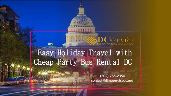 Easy Holiday Travel with Cheap Party Bus Rental DC