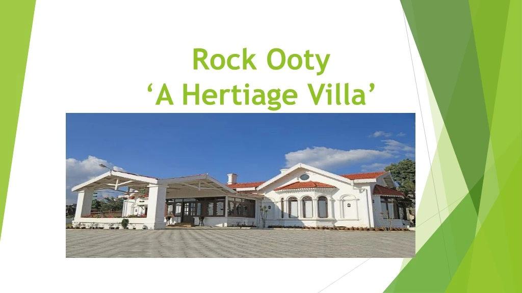 rock ooty a hertiage villa