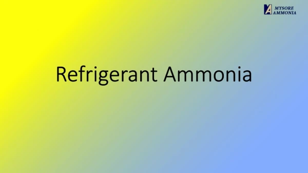 Buy High Quality Refrigerant Ammonia from Mysore Ammonia