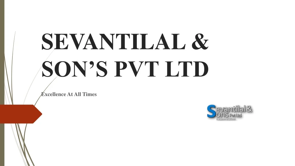 sevantilal son s pvt ltd