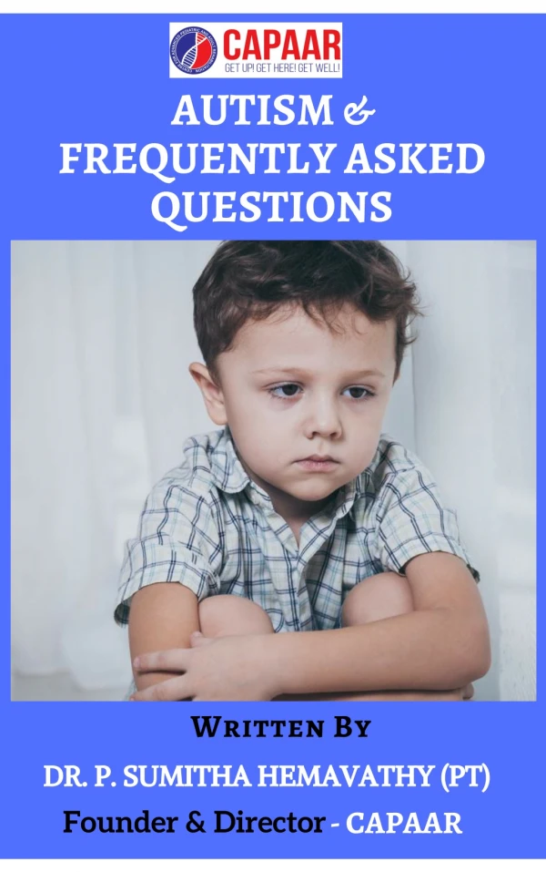 Autism & Frequently Asked Questions | Autism Centre Near Me