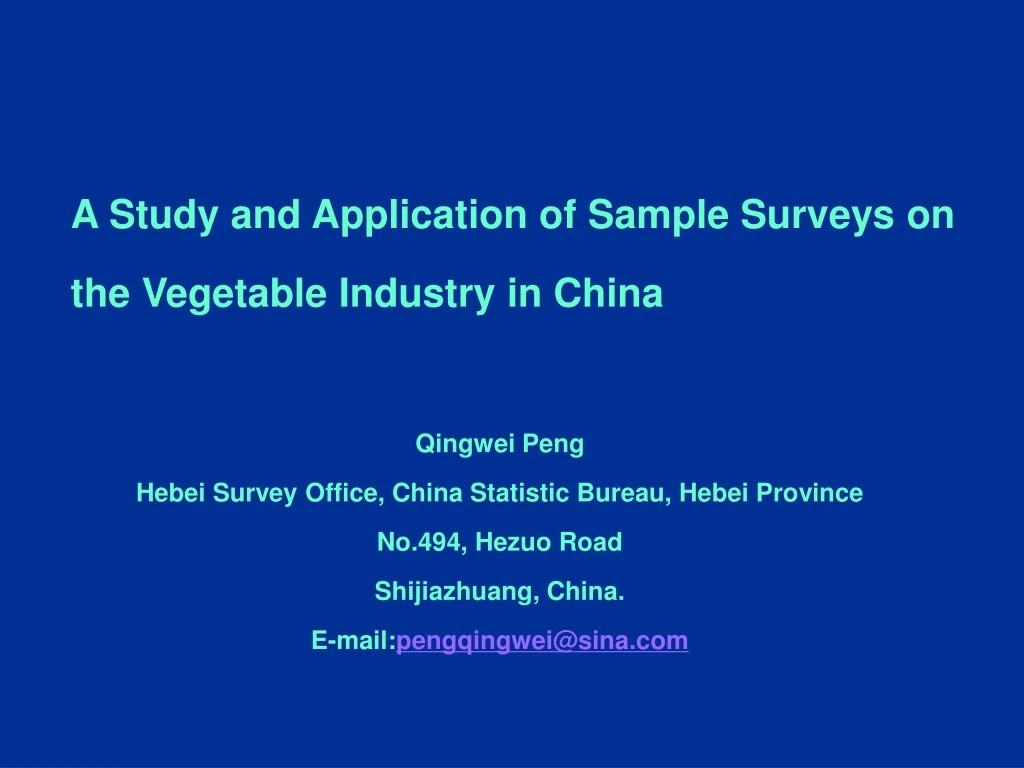 a study and application of sample surveys on the vegetable industry in china
