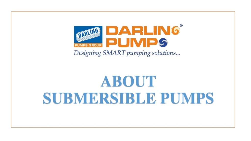 about submersible pumps