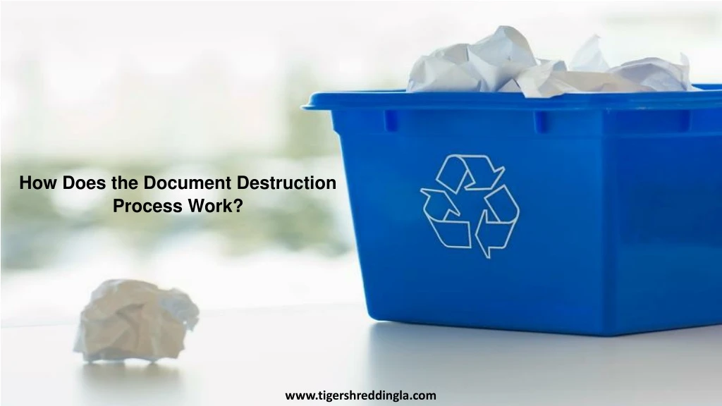 how does the document destruction process work