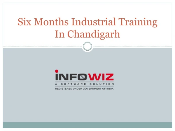 Six Months Industrial Training In Chandigarh