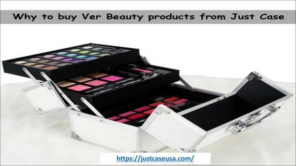 Ver Beauty Products Are Must Buy From Just Case