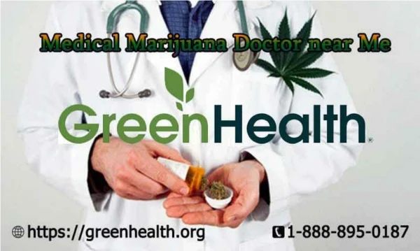 Find the finest licensed Medical Marijuana Doctor near Me