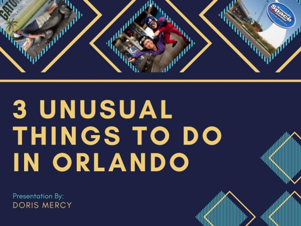 3 Unusual Things to do in Orlando - flight deals to orlando