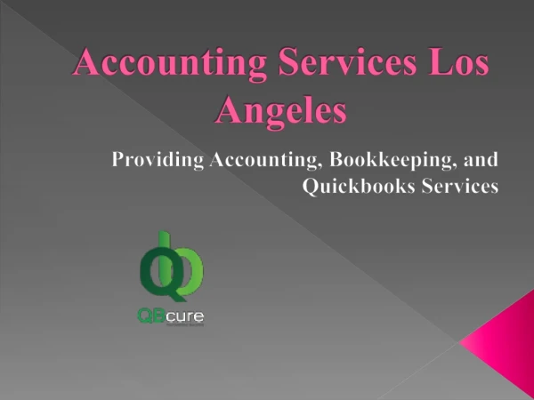 Accounting Services Los Angeles- Qbcure