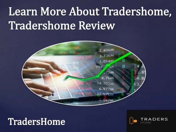 Trading Account Online By TradersHome, TradersHome Review