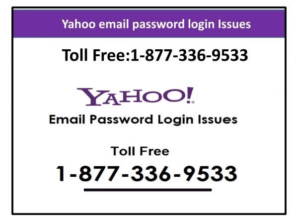 Yahoo Email Password Login Issues 1-877-336-9533