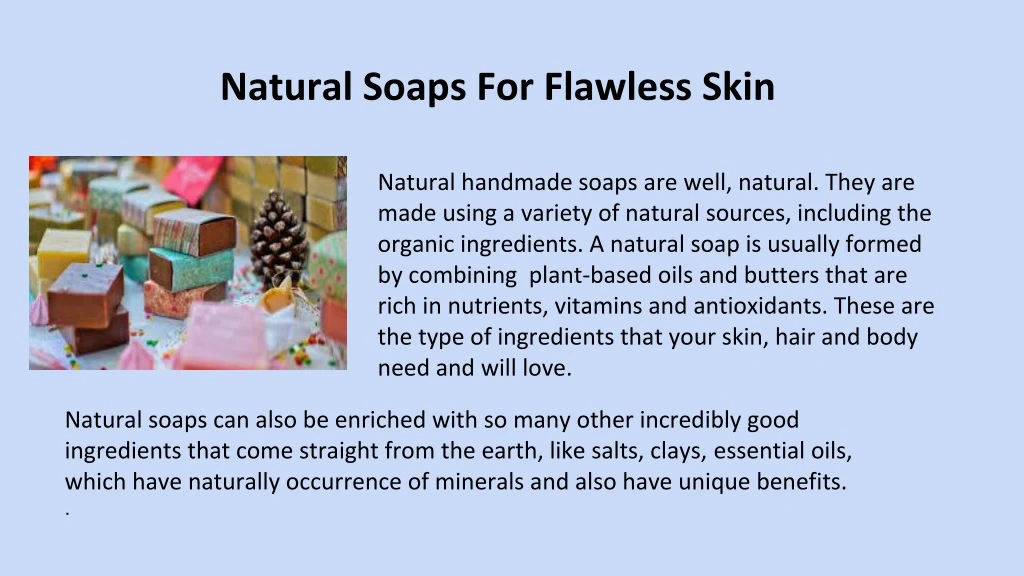 natural soaps for flawless skin