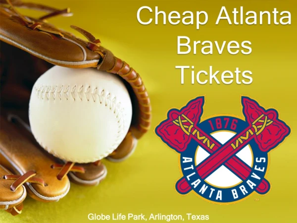 Cheap Atlanta Braves Tickets | Atlanta Braves Tickets Discount Coupon