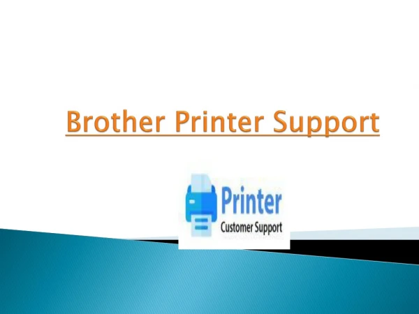 Get 24*7 Quick Brother printer support