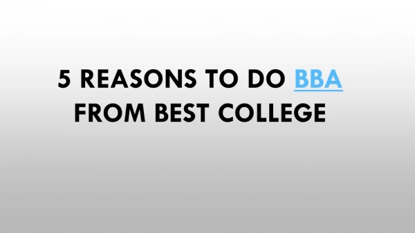 5 Reasons to Do BBA from Best College