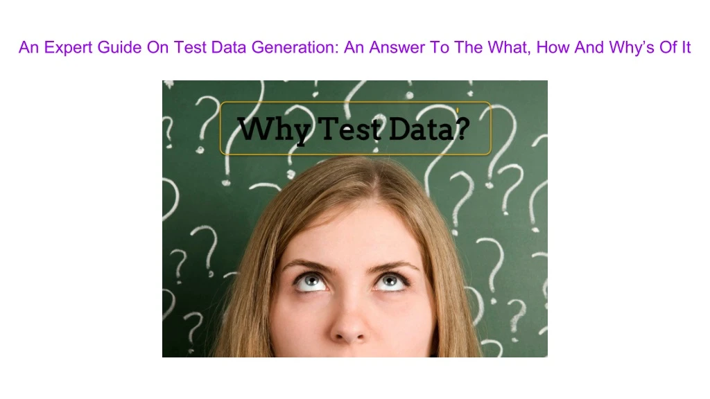 an expert guide on test data generation an answer