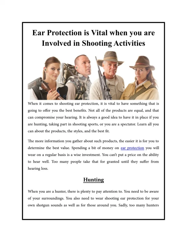 Ear Protection is Vital when you are Involved in Shooting Activities