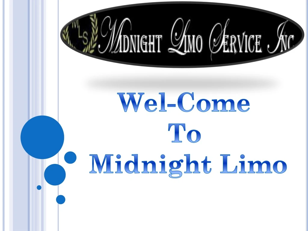 wel come to midnight limo