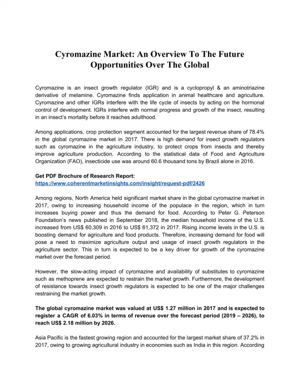 Cyromazine Market: An Overview To The Future Opportunities Over The Global