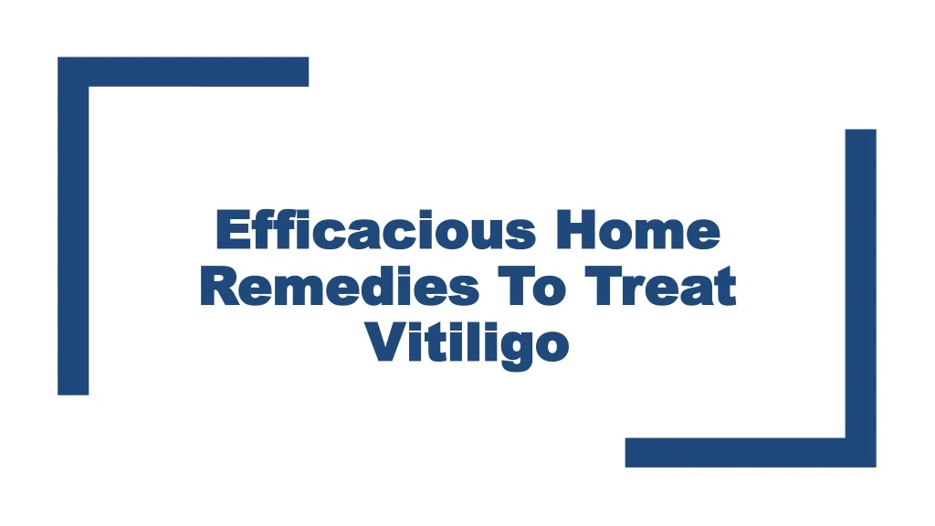 efficacious home remedies to treat vitiligo