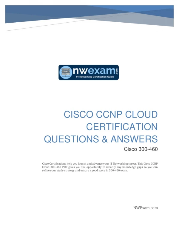 Practice Test- Cisco 300-460 CCNP Cloud (CLDINF) Certification Exam