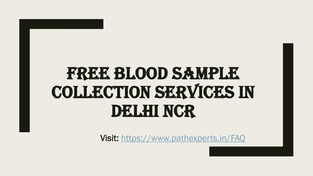 free blood sample collection services in delhi ncr