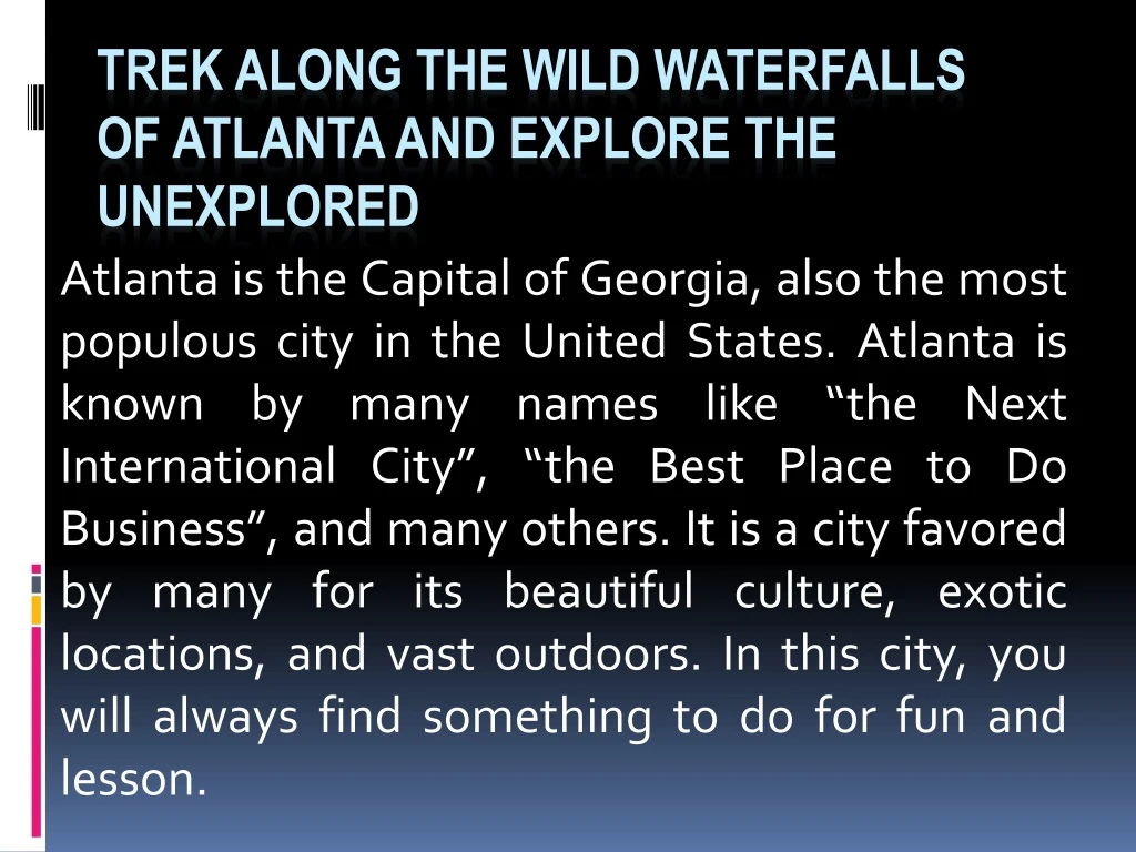 trek along the wild waterfalls of atlanta and explore the unexplored