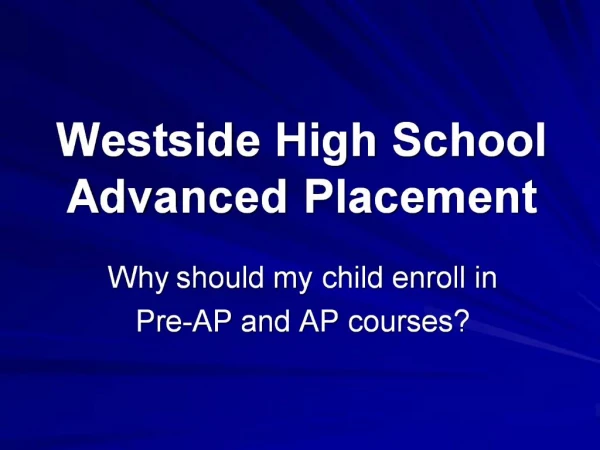 Westside High School Advanced Placement