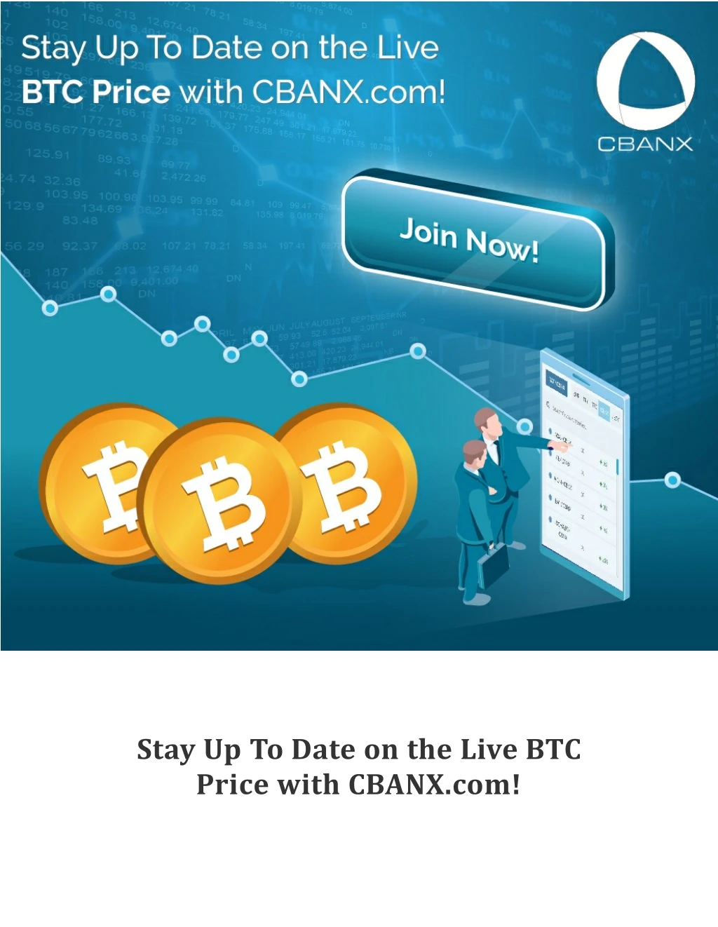 stay up to date on the live btc price with cbanx