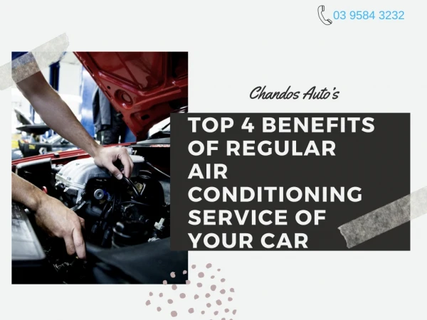 Top 4 Benefits Of Regular Air Conditioning Service Of Your Car