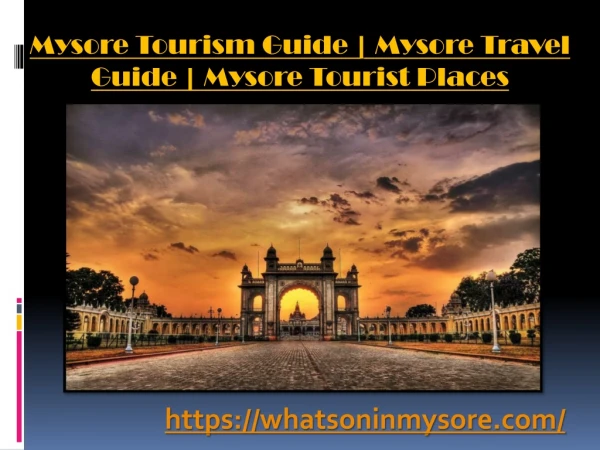 Mysore Tourism Guide