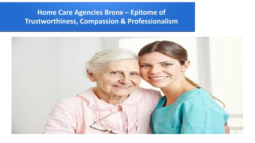 home care agencies bronx epitome