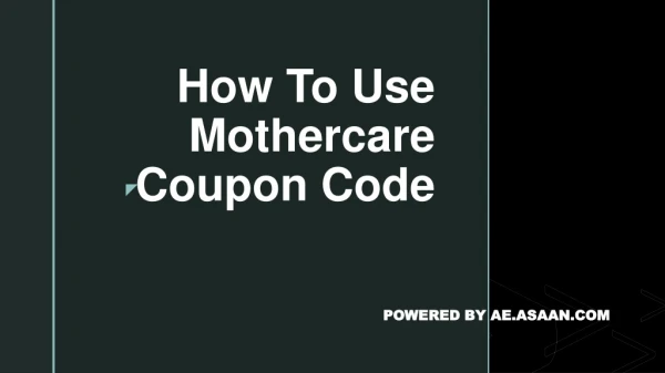 How To Use Mothercare Coupon Code UAE