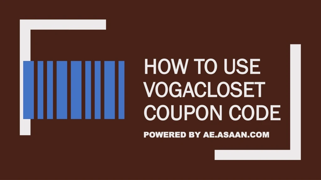 how to use vogacloset coupon code