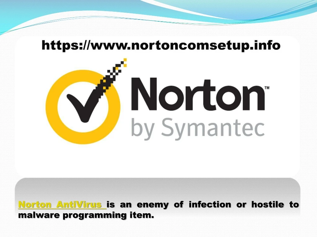 norton antivirus is an enemy of infection