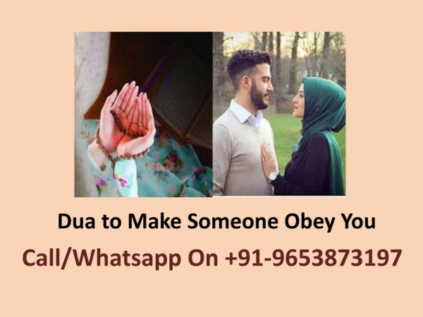 Dua to Make Someone Obey You