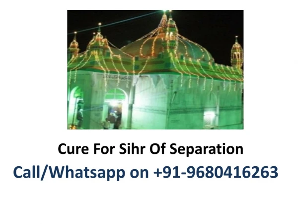 Cure For Sihr Of Separation