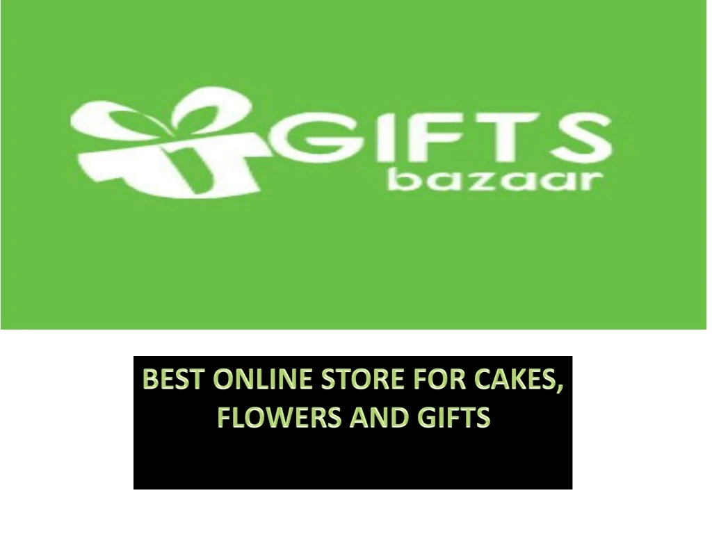 best online store for cakes flowers and gifts