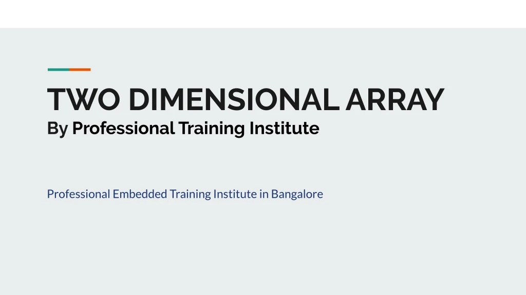 two dimensional array by professional training