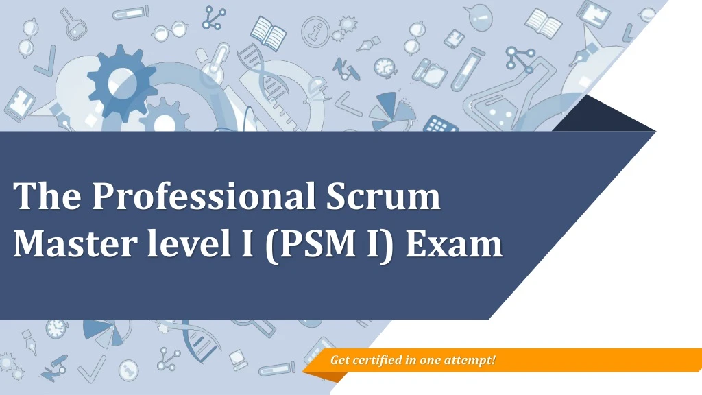 the professional scrum master level i psm i exam